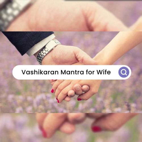 Vashikaran Mantra For Husband Wife in India